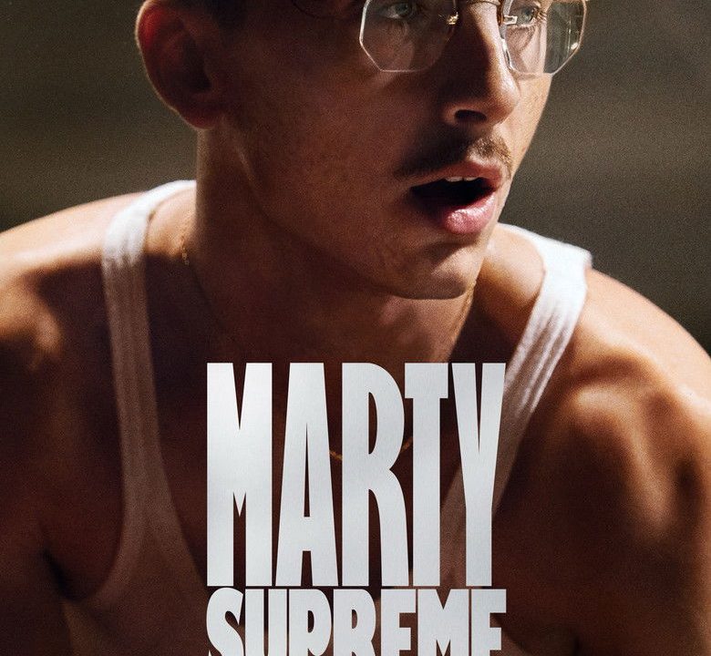 Marty Supreme (2025)
